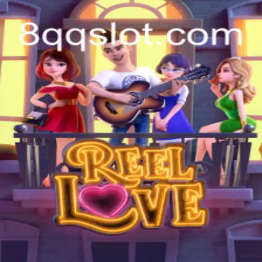ReelLove: Uma Imersão no Mundo do Jogo com 8QQ.com